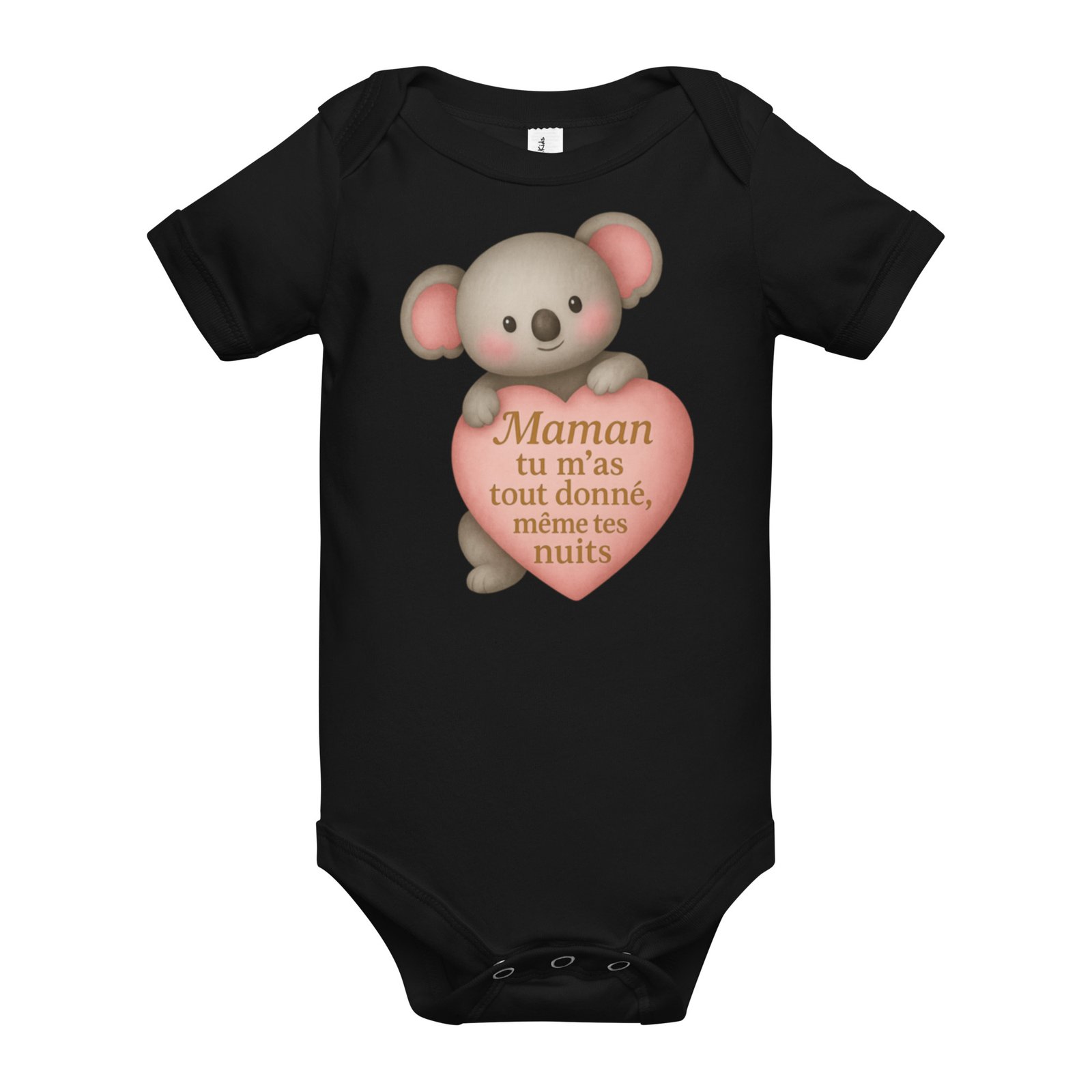Body bébé « Maman tu m’as tout donné, même tes nuits » Cadeau original – Image 2